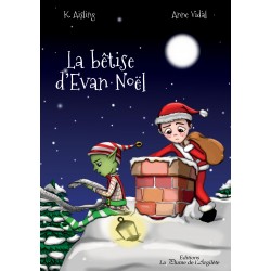 La bêtise d’Evan Noël