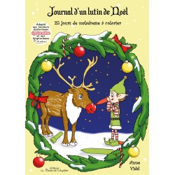 Journal d’un lutin de Noël - 25 jours de maladresse à colorier