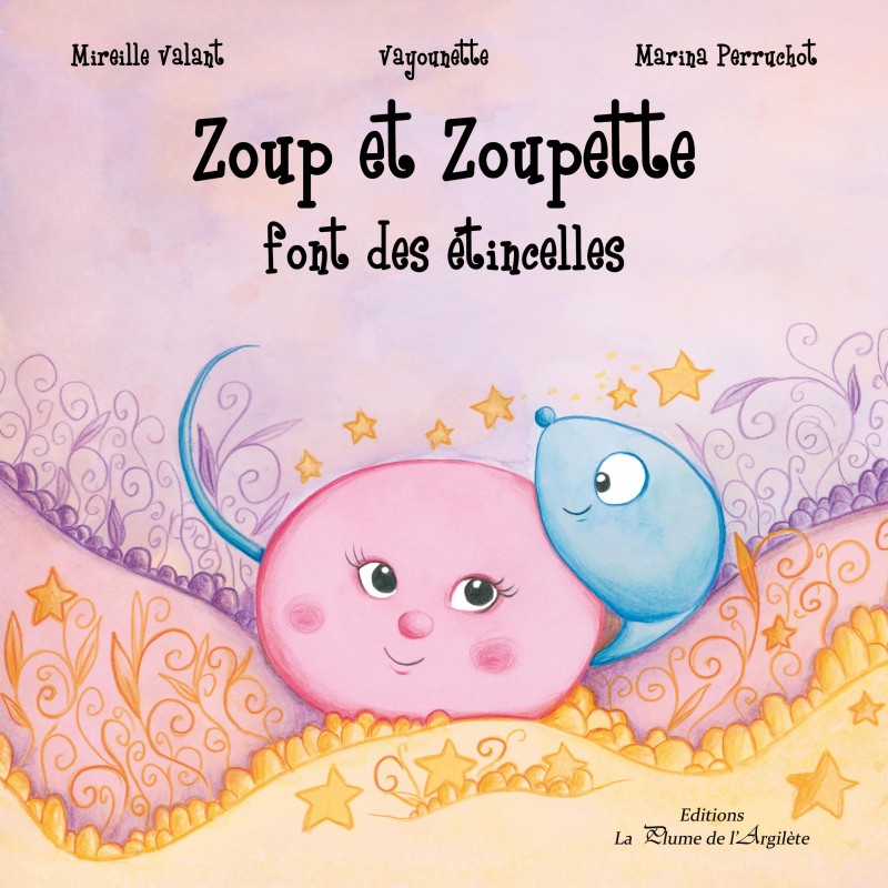 Zoup et Zoupette font des étincelles