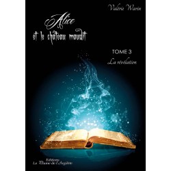 Alice et le château maudit - Tome 3 : la Révélation - BRAILLE