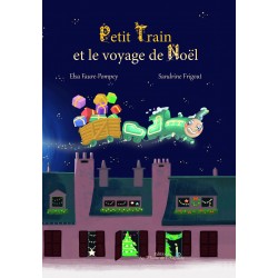 Petit Train et le voyage de...